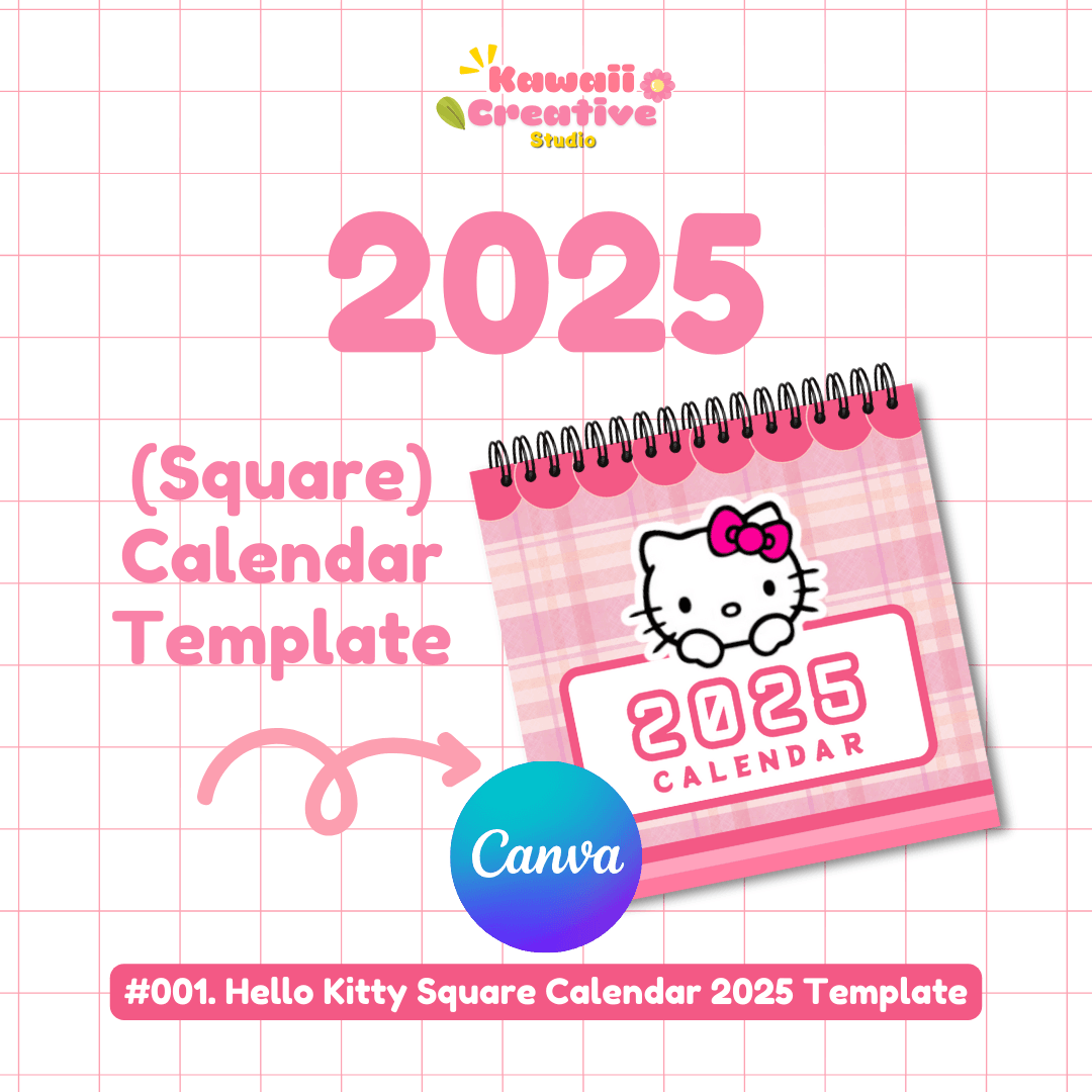 001 HELLO KITTY 2025 Calendar Square By Undefined Raket PH