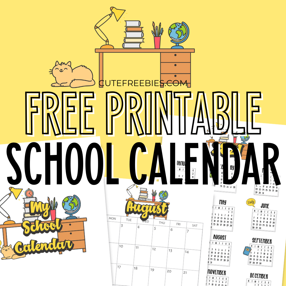 2025 2026 School Calendar Free Printable PDF Download Cute Freebies For You