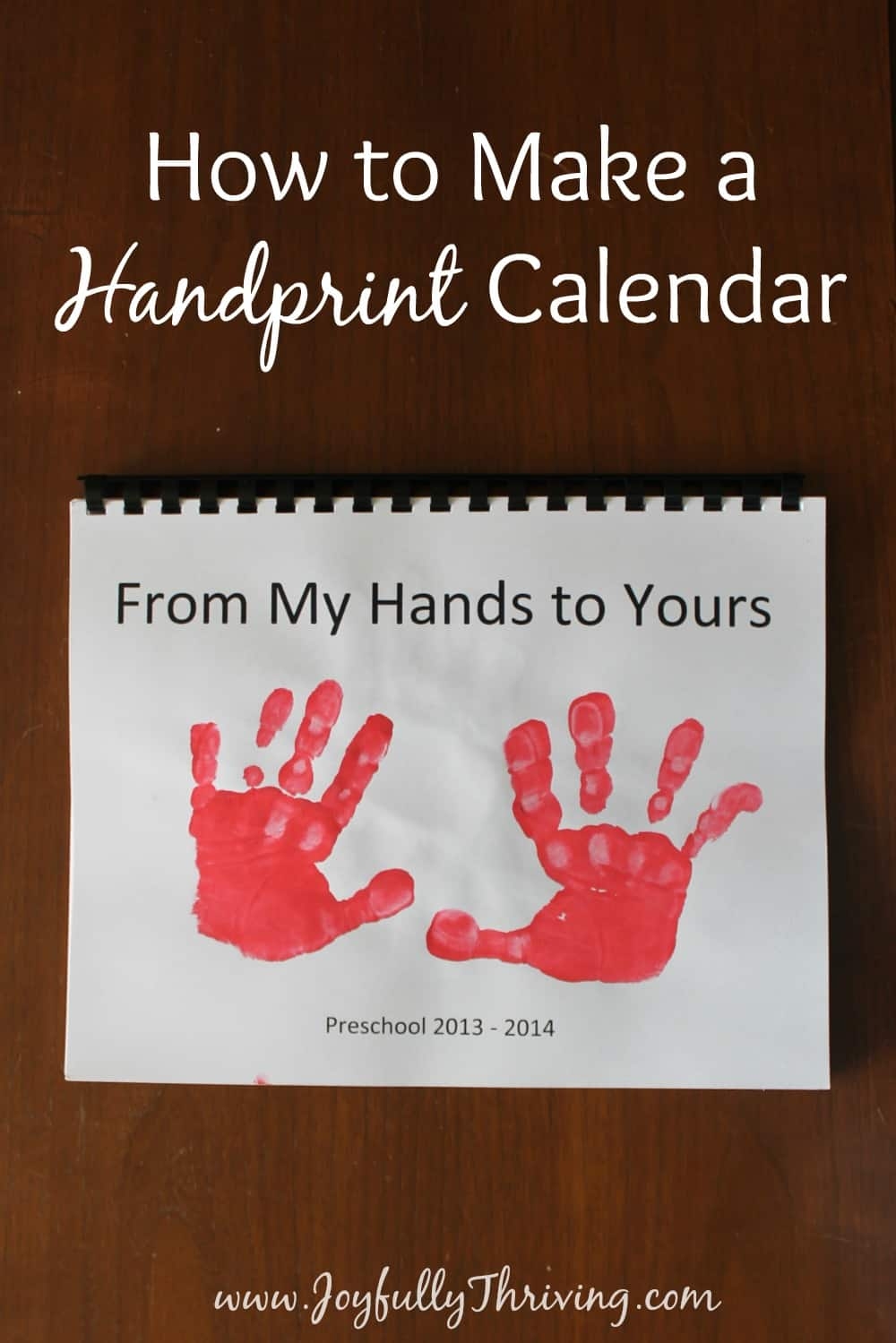 How To Make A Handprint Calendar A Unique DIY Kids Gift How To Make A Handprint Calendar A Unique DIY Kids Gift