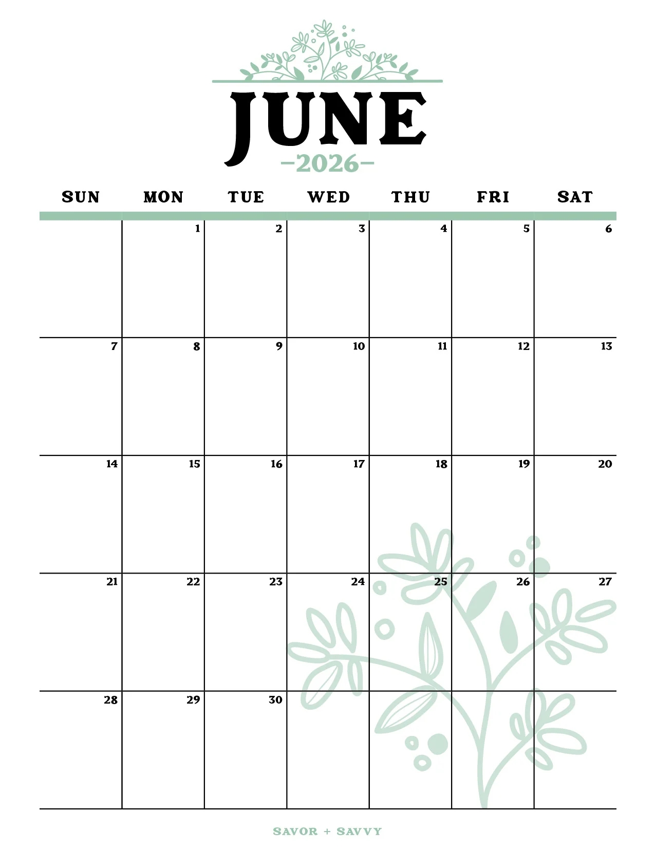 June 2026 Calendar Templates 14 Free Printables Savor Savvy