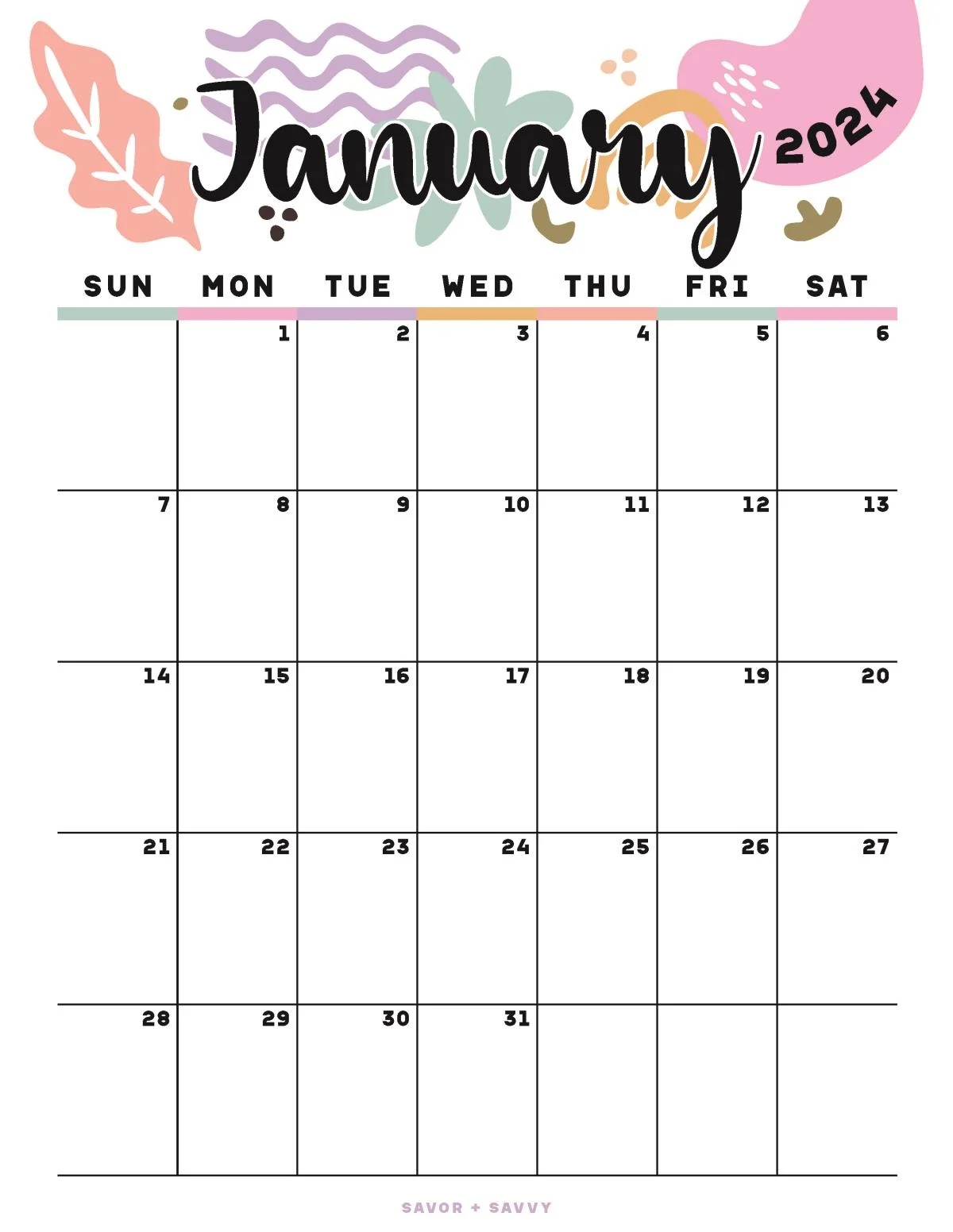 January 2024 Calendar Templates 14 Free Printables Savor Savvy