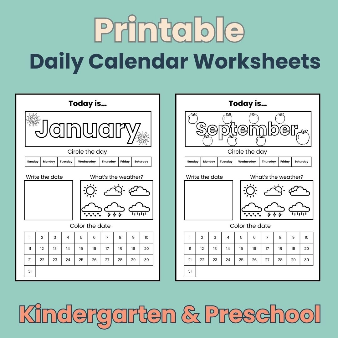 Printable Kindergarten Daily Calendar Worksheets Preschool Daily Work Coloring Page 12 Month Date The Homeschool Platform